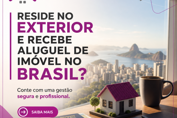 Aluguel de imóvel para proprietário que mora no exterior: como funciona o IRRF (DARF 9478), EFD-Reinf e a administração do imóvel em 2026
