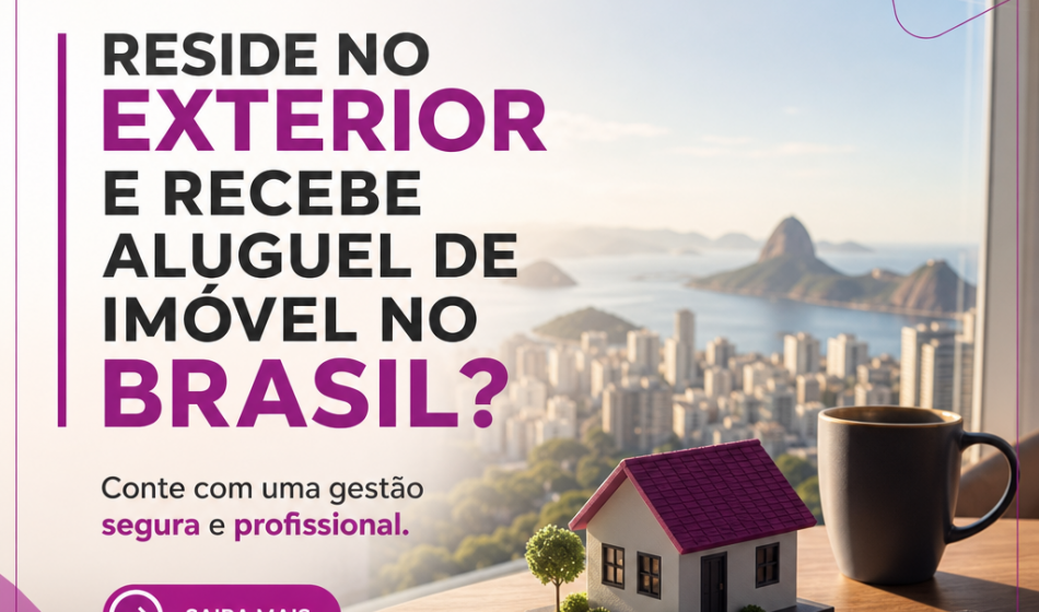 Aluguel de imóvel para proprietário que mora no exterior: como funciona o IRRF (DARF 9478), EFD-Reinf e a administração do imóvel em 2026